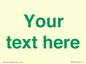 IV7875: Custom blank information sign. Green text, plain background