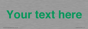 IV7875: Custom blank information sign. Green text, plain background