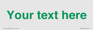 IV7875: Custom blank information sign. Green text, plain background