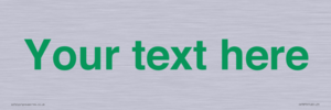 IV7875: Custom blank information sign. Green text, plain background