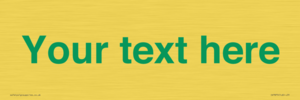 IV7875: Custom blank information sign. Green text, plain background