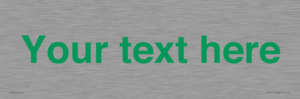 IV7875: Custom blank information sign. Green text, plain background