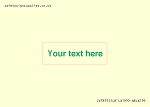 IV7875: Custom blank information sign. Green text, plain background