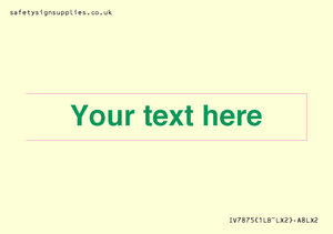 IV7875: Custom blank information sign. Green text, plain background
