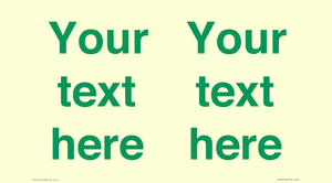 IV7875: Custom blank information sign. Green text, plain background
