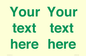 IV7875: Custom blank information sign. Green text, plain background