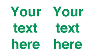 IV7875: Custom blank information sign. Green text, plain background