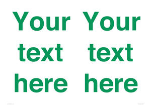 IV7875: Custom blank information sign. Green text, plain background