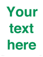 IV7875: Custom blank information sign. Green text, plain background