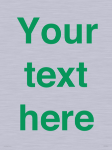 IV7875: Custom blank information sign. Green text, plain background