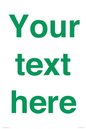 IV7875: Custom blank information sign. Green text, plain background