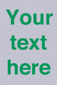 IV7875: Custom blank information sign. Green text, plain background