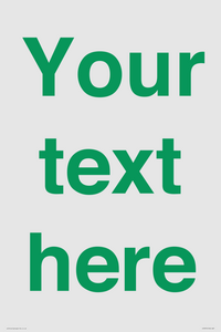 IV7875: Custom blank information sign. Green text, plain background