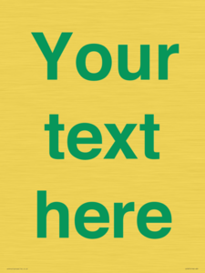 IV7875: Custom blank information sign. Green text, plain background