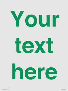 IV7875: Custom blank information sign. Green text, plain background