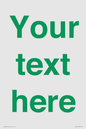 IV7875: Custom blank information sign. Green text, plain background