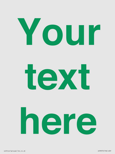 IV7875: Custom blank information sign. Green text, plain background