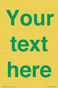 IV7875: Custom blank information sign. Green text, plain background