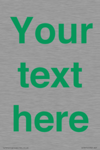IV7875: Custom blank information sign. Green text, plain background