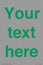 IV7875: Custom blank information sign. Green text, plain background