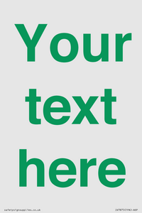 IV7875: Custom blank information sign. Green text, plain background