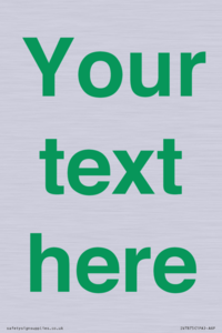 IV7875: Custom blank information sign. Green text, plain background