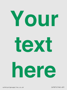 IV7875: Custom blank information sign. Green text, plain background