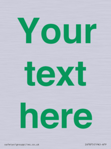 IV7875: Custom blank information sign. Green text, plain background