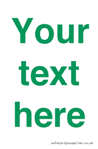 IV7875: Custom blank information sign. Green text, plain background