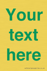 IV7875: Custom blank information sign. Green text, plain background