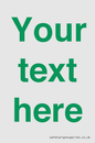 IV7875: Custom blank information sign. Green text, plain background