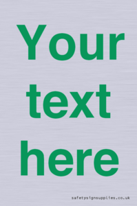 IV7875: Custom blank information sign. Green text, plain background