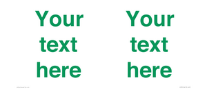 IV7875: Custom blank information sign. Green text, plain background
