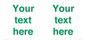 IV7875: Custom blank information sign. Green text, plain background