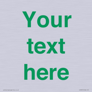 IV7875: Custom blank information sign. Green text, plain background
