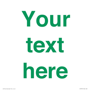 IV7875: Custom blank information sign. Green text, plain background