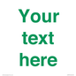 IV7875: Custom blank information sign. Green text, plain background
