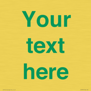 IV7875: Custom blank information sign. Green text, plain background
