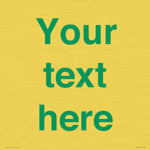 IV7875: Custom blank information sign. Green text, plain background