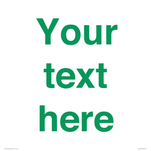 IV7875: Custom blank information sign. Green text, plain background