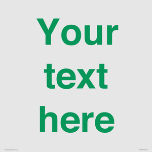 IV7875: Custom blank information sign. Green text, plain background