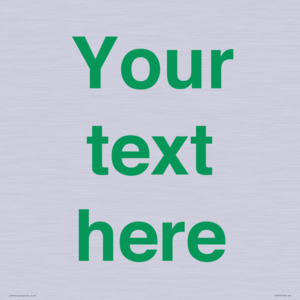 IV7875: Custom blank information sign. Green text, plain background