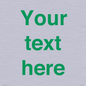 IV7875: Custom blank information sign. Green text, plain background