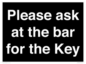 KT13193: Please ask at the bar for the Key
