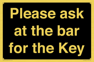 KT13193: Please ask at the bar for the Key