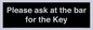 KT13193: Please ask at the bar for the Key