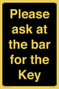 KT13193: Please ask at the bar for the Key