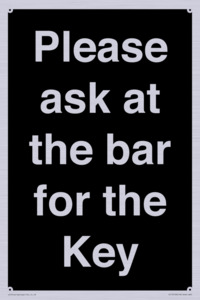 KT13193: Please ask at the bar for the Key