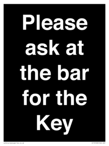 KT13193: Please ask at the bar for the Key