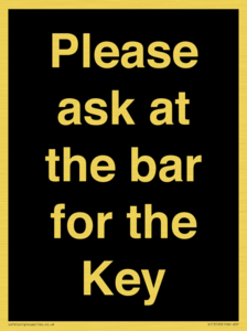KT13193: Please ask at the bar for the Key